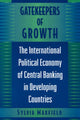 Book cover of: Gatekeepers of Growth. By: Sylvia Maxfield