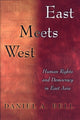 Book cover of: East Meets West. By: Daniel A. Bell