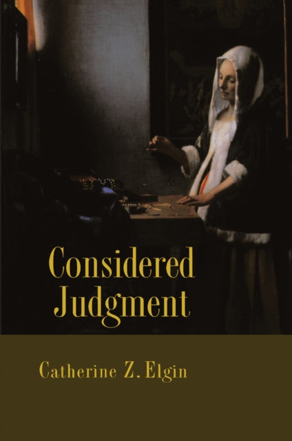 Book cover of: Considered Judgment. By: Catherine Z. Elgin