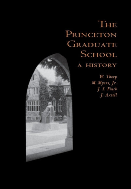 Book cover of: Princeton Graduate School. By: Willard Thorp
