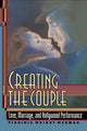 Book cover of: Creating the Couple