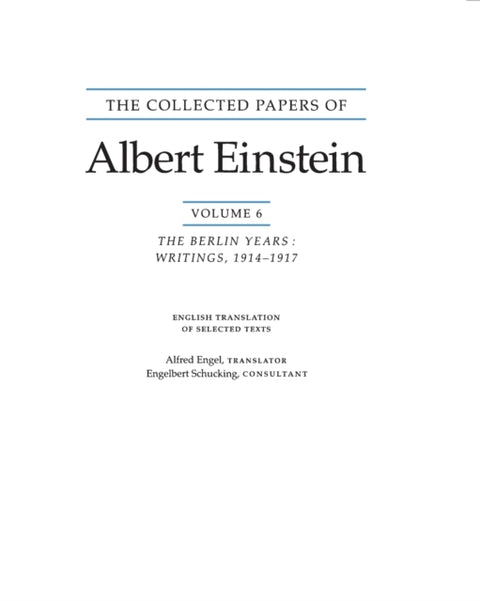 The Collected Papers of Albert Einstein, Volume 6 (English)