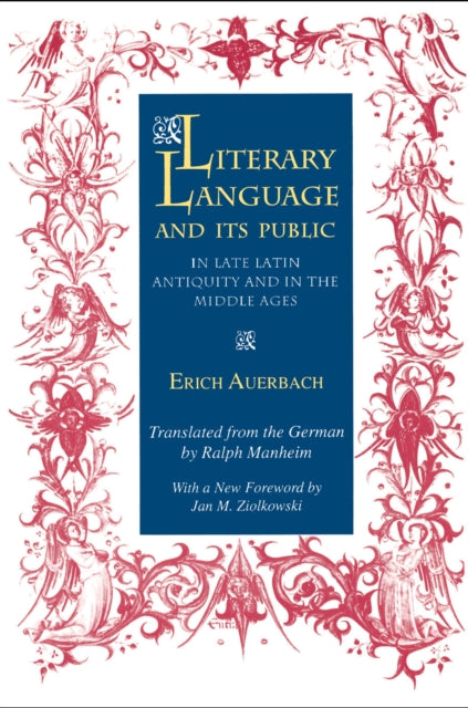 Book cover of: Literary Language and Its Public in Late Latin Antiquity and in the Middle Ages