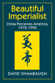 Book cover of: Beautiful Imperialist. By: David L. Shambaugh