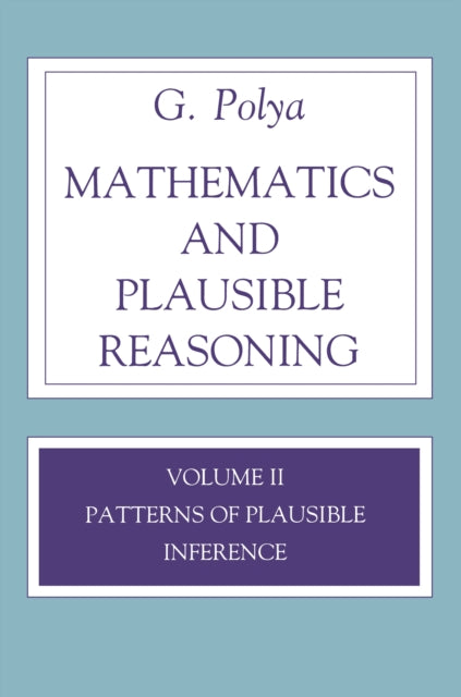 Book cover of: Mathematics and Plausible Reasoning, Volume 2