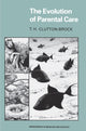Book cover of: Evolution of Parental Care