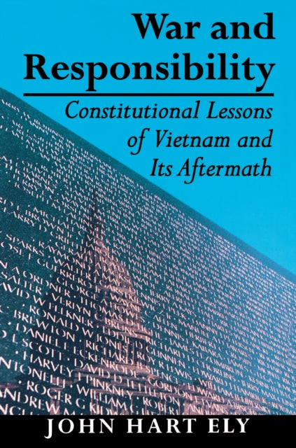 Book cover of: War and Responsibility. By: John Hart Ely