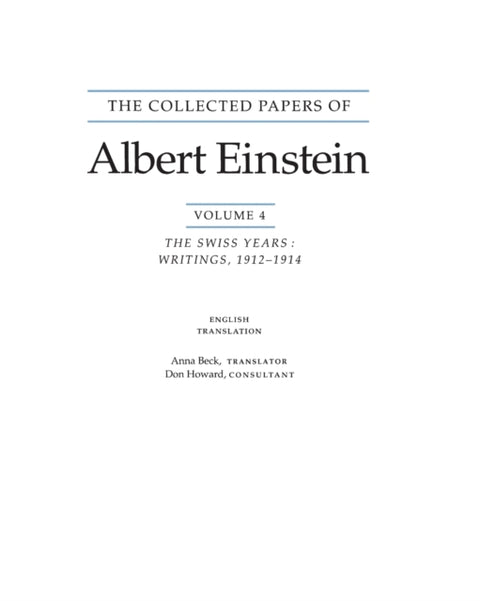 The Collected Papers of Albert Einstein, Volume 4 (English)