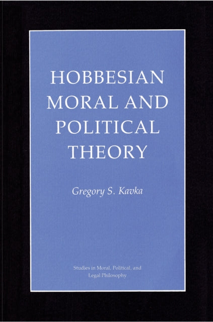 Book cover of: Hobbesian Moral and Political Theory