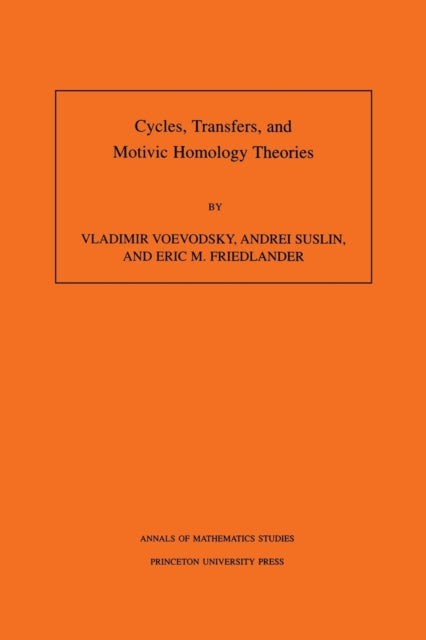 Cycles, Transfers, and Motivic Homology Theories