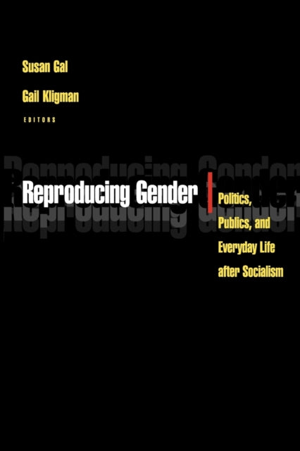 Book cover of: Reproducing Gender