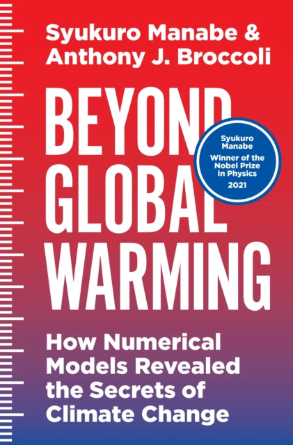 Book cover of: Beyond Global Warming. By: Syukuro Manabe