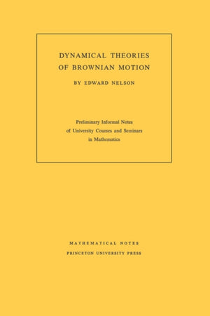 Dynamical Theories of Brownian Motion
