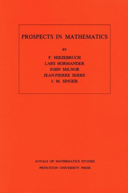 Book cover of: Prospects in Mathematics. By: Friedrich Hirzebruch