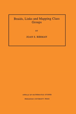 Braids, Links, and Mapping Class Groups