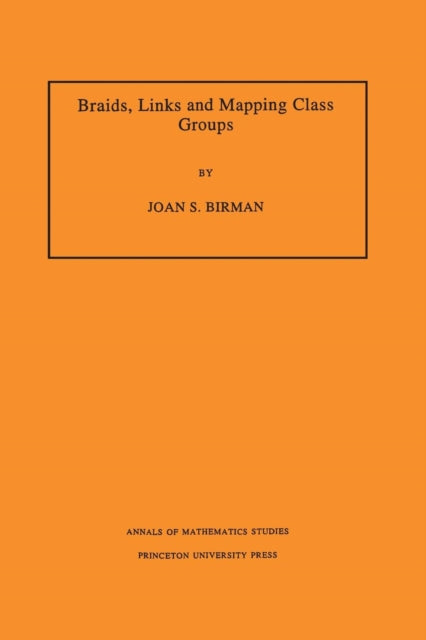 Braids, Links, and Mapping Class Groups