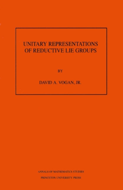 Unitary Representations of Reductive Lie Groups