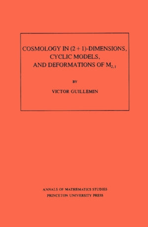 Cosmology in (2 + 1) -Dimensions, Cyclic Models, and Deformations of M2,1