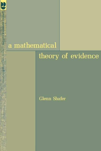 Book cover of: Mathematical Theory of Evidence