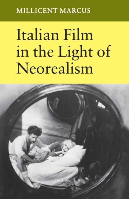 Book cover of: Italian Film in the Light of Neorealism