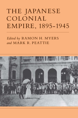 Japanese Colonial Empire, 1895-1945