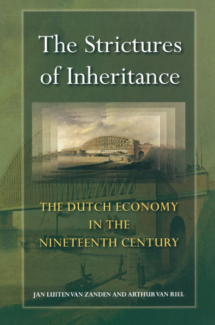 Book cover of: Strictures of Inheritance. By: Jan Luiten van Zanden