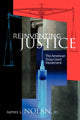 Book cover of: Reinventing Justice. By: James L. Nolan