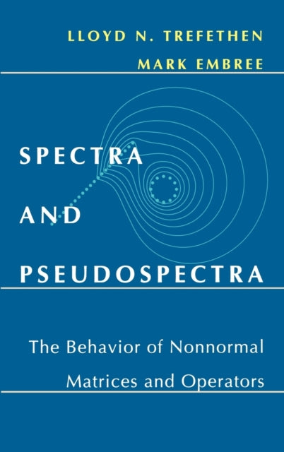 Book cover of: Spectra and Pseudospectra