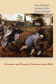 Book cover of: Economic and Financial Decisions under Risk