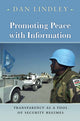 Book cover of: Promoting Peace with Information. By: Dan Lindley
