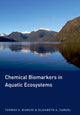 Book cover of: Chemical Biomarkers in Aquatic Ecosystems. By: Thomas S. Bianchi