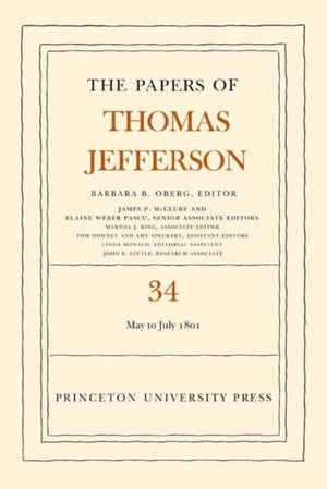 Papers of Thomas Jefferson, Volume 34