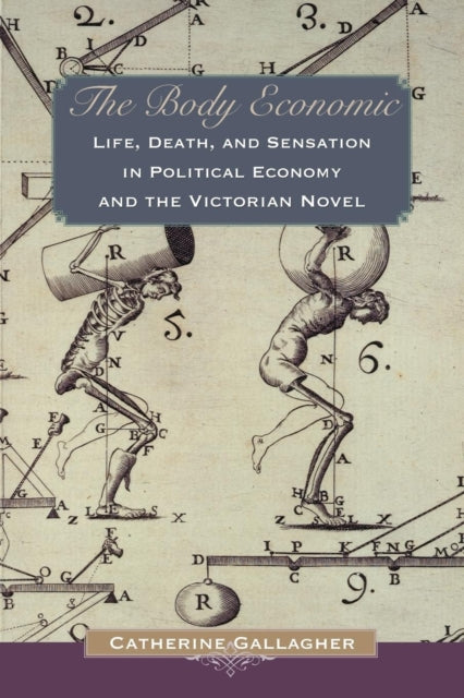 Book cover of: Body Economic. By: Catherine Gallagher