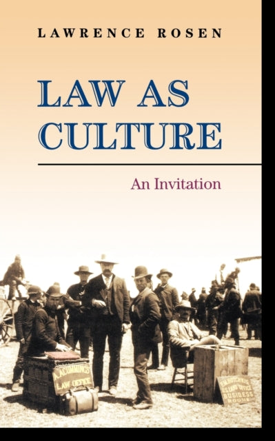 Book cover of: Law as Culture. By: Lawrence Rosen