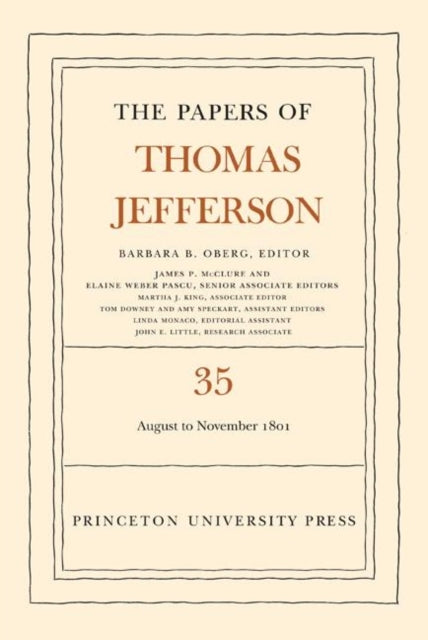 The Papers of Thomas Jefferson, Volume 35