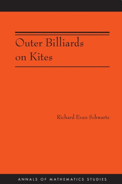 Book cover of: Outer Billiards on Kites. By: Richard Evan Schwartz