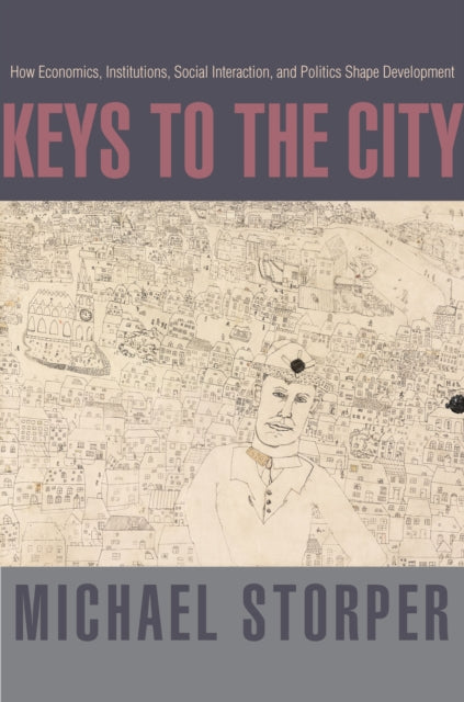 Book cover of: Keys to the City. By: Michael Storper