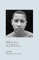 Book cover of: Will to Live. By: João Guilherme Biehl