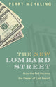Book cover of: New Lombard Street. By: Perry Mehrling