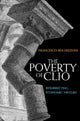 Book cover of: Poverty of Clio. By: Francesco Boldizzoni