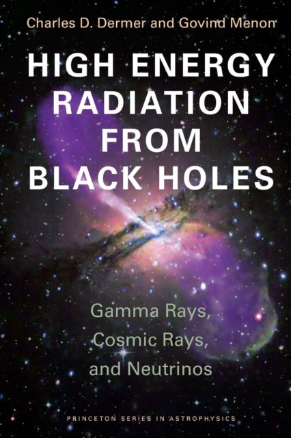 Book cover of: High Energy Radiation from Black Holes