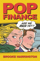 Book cover of: Pop Finance. By: Brooke Harrington