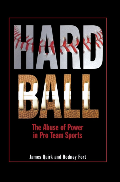 Book cover of: Hard Ball. By: James Quirk