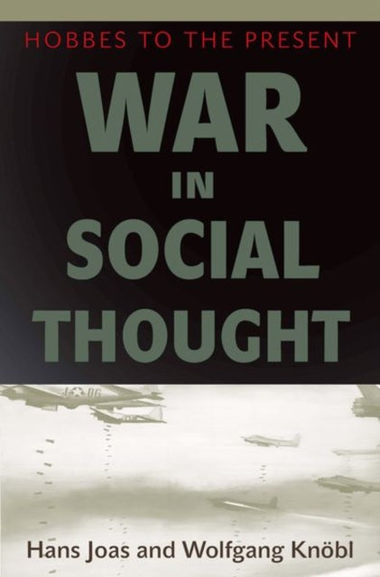 Book cover of: War in Social Thought. By: Hans Joas