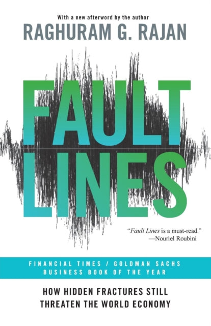 Book cover of: Fault Lines. By: Raghuram Rajan