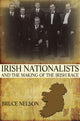 Book cover of: Irish Nationalists and the Making of the Irish Race. By: Nelson, Bruce