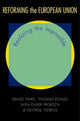 Book cover of: Reforming the European Union. By: Daniel Finke