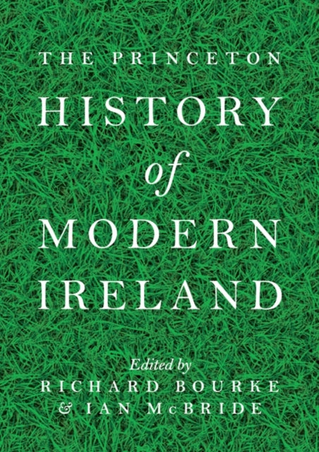 Book cover of: Princeton History of Modern Ireland