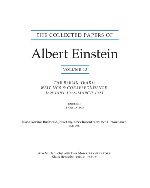 The Collected Papers of Albert Einstein, Volume 13