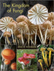 Book cover of: Kingdom of Fungi